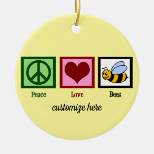Cute Beekeeper Peace Love Bees Custom Yellow Ceramic Ornament