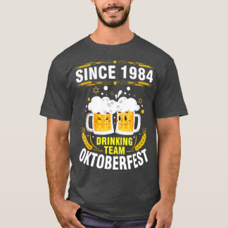Cute Beer Face Together Since 1984 Drinking Team O T-Shirt