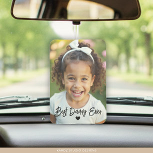 Cute Best Dad Ever Photo Car Air Freshener