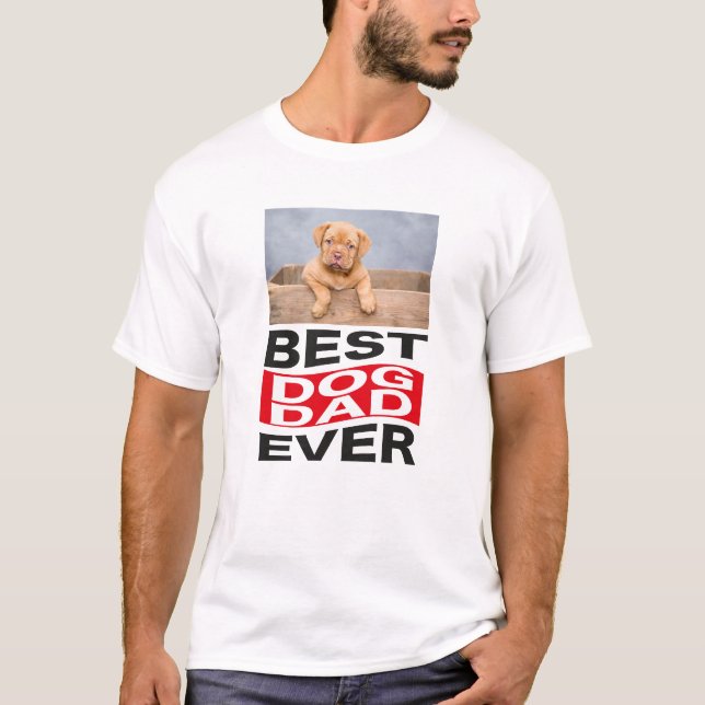 Cute Best Dog Dad Ever Pet Photo Personalised T-Shirt (Front)