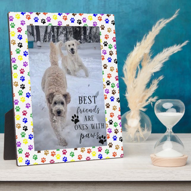 Cute Best Friends Are Ones With Paws Plaque (Side)