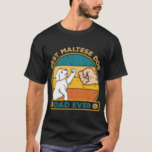 Cute Best Maltese Dad Dog T-Shirt