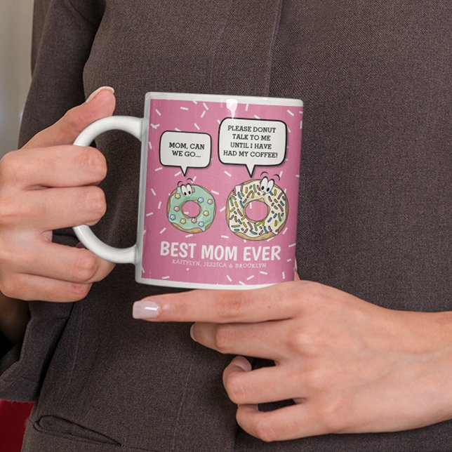 Cute Best Mom Ever | Donut Humor Coffee Mug (Creator Uploaded)
