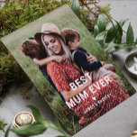 Cute BEST MUM EVER Heart Mother's Day Photo Card<br><div class="desc">Cute Best Mum Ever Heart Mother's Day Photo Holiday Cards features your favourite photo with the text "best mum ever" in modern white script with a heart and your names below. Personalise by editing the text in the text box provided and adding your own picture. Designed by ©2022 Evco Studio...</div>