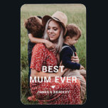 Cute BEST MUM EVER Heart Mother's Day Photo Magnet<br><div class="desc">Cute Best Mum Ever Heart Mother's Day Photo Magnets features your favourite photo with the text "best mum ever" in modern white script with a heart and your names below. Personalise by editing the text in the text box provided and adding your own picture. Designed by ©2022 Evco Studio www.zazzle.com/store/evcostudio...</div>