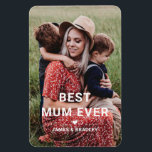 Cute BEST MUM EVER Heart Mother's Day Photo Magnet<br><div class="desc">Cute Best Mum Ever Heart Mother's Day Photo Magnets features your favourite photo with the text "best mum ever" in modern white script with a heart and your names below. Personalise by editing the text in the text box provided and adding your own picture. Designed by ©2022 Evco Studio www.zazzle.com/store/evcostudio...</div>