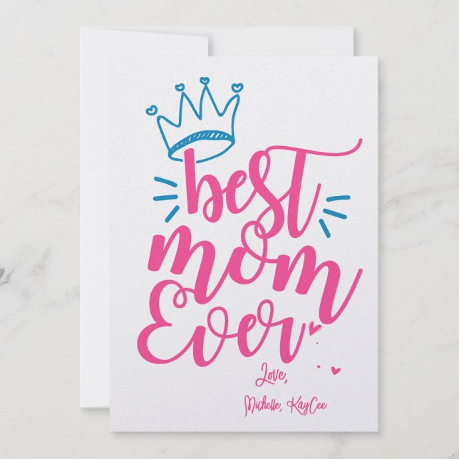 Cute Best Mum Ever Queen Mum Mother's Day Card  (Front)