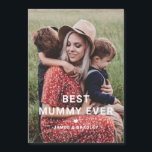 Cute BEST MUMMY EVER Heart Mother's Day Photo<br><div class="desc">Cute Best Mummy Ever Heart Mother's Day Photo Mother's Day Cards Holiday Cards features your favourite photo with the text "best mummy ever" in modern white script with a heart and your names below. Personalise by editing the text in the text box provided and adding your own picture. Designed by...</div>