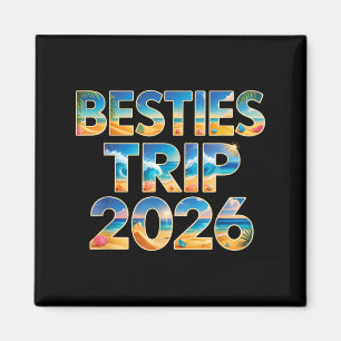 Cute besties trip 2026 girls vacation cruise magnet