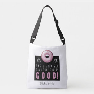 Cute Bible Verse Psalm 34:8 with Pink Doughnut Crossbody Bag