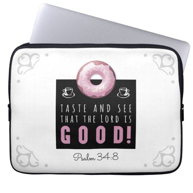 Cute Bible Verse Psalm 34:8 with Pink Doughnut Laptop Sleeve (Front)