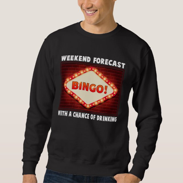 Cute Bingo Design For Casino Game Bingo Lover 3 Sweatshirt (Front)
