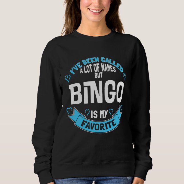 Cute Bingo for Grandmother   for Bingo Sweatshirt (Front)
