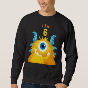 Cute Birthday Monster I Am 6 Birthday Sweatshirt
