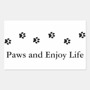 Cute Black and White Paws and Enjoy Life Rectangular Sticker