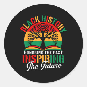 Cute Black History Month Proud Black History Cultu Classic Round Sticker