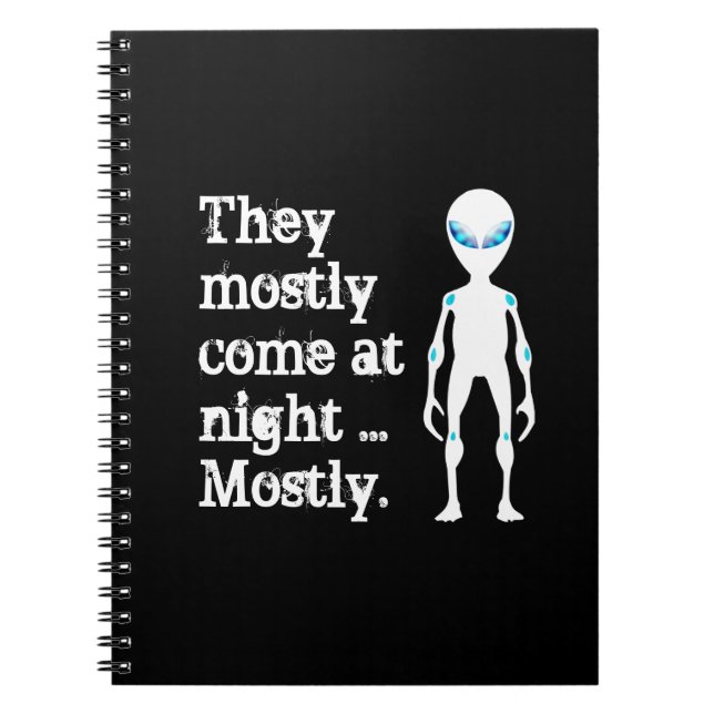 Cute black white alien quote notebook (Front)