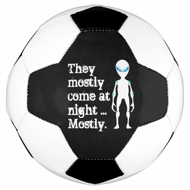 Cute black white alien quote soccer ball (Front)