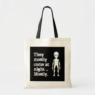 Cute black white alien quote tote bag