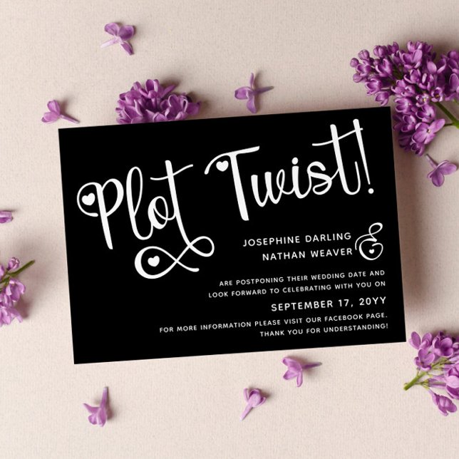 Cute Black White Plot Twist Postponed Wedding Save The Date (Creator Uploaded)