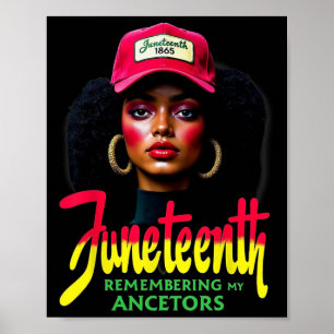 Cute Black Women Remembering My Ancestors Juneteen Poster