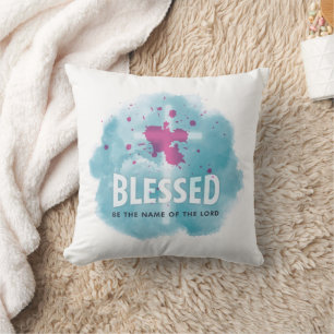 Cute Blessed Be The Name of the Lord Christian Cushion