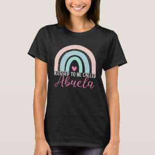 Cute Blessed To Be Called Abuela Boho Rainbow Mom  T-Shirt