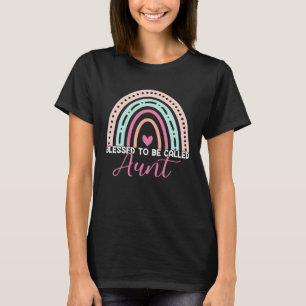 Cute Blessed To Be Called Aunt Rainbow Mom Grandma T-Shirt