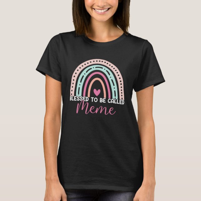 Cute Blessed To Be Called Meme Rainbow Mom Grandma T-Shirt (Front)