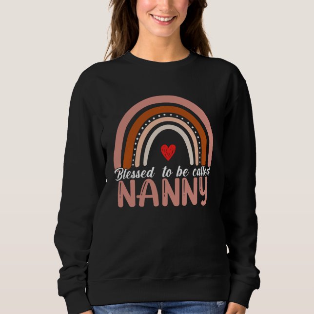 Cute Blessed To Be Called Nanny Rainbow Women Moth Sweatshirt (Front)