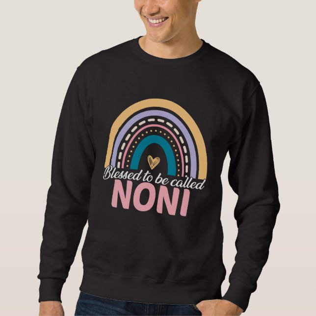 Cute Blessed To Be Called Noni Rainbow Mother s Da Sweatshirt (Front)