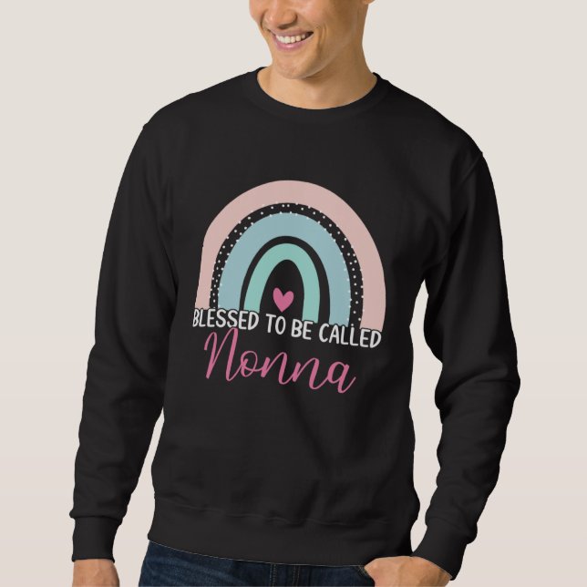 Cute Blessed To Be Called Nonna Boho Rainbow Mom G Sweatshirt (Front)