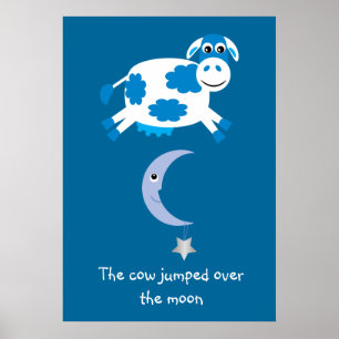 Cute Blue Cow Jumped Over The Moon Poster