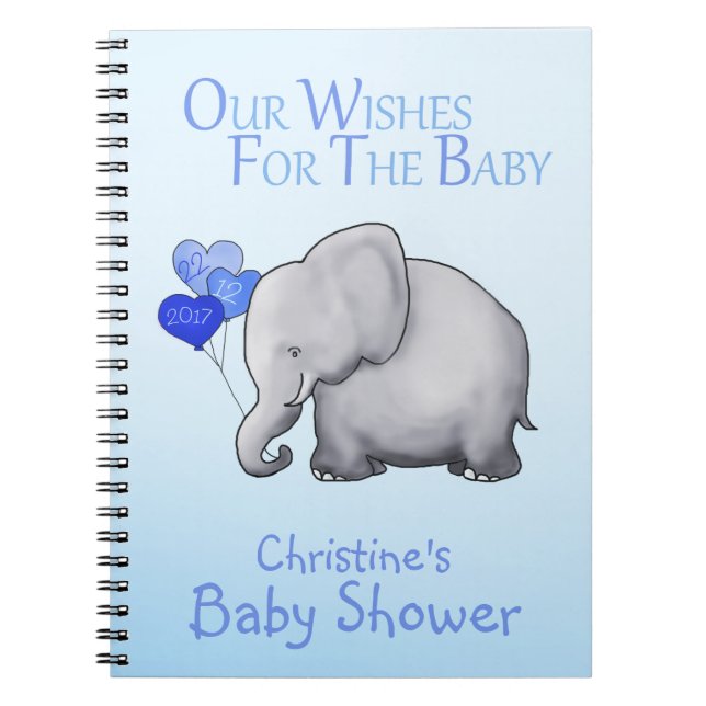 Cute Blue Elephant Boy Baby Shower Wishes for Baby Notebook (Front)