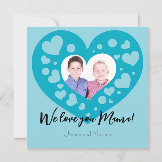 Cute Blue hearts photo We love you Mama Holiday Card (Front)
