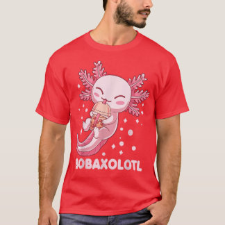 Cute Bobaolotl Boba Tea Bubble Milk Kawaii Aolotl  T-Shirt