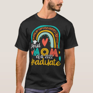 Cute Boho Rainbow Proud Mum Of A 2022 Graduate Cla T-Shirt