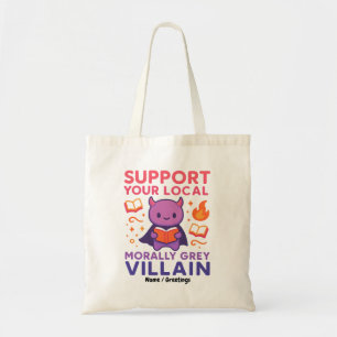 Cute Book-Lover Villain Morally Grey Character Tote Bag