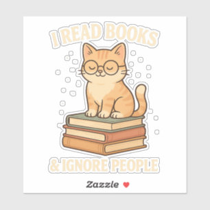 Cute Bookish Cat – I Read Books & Ignore People