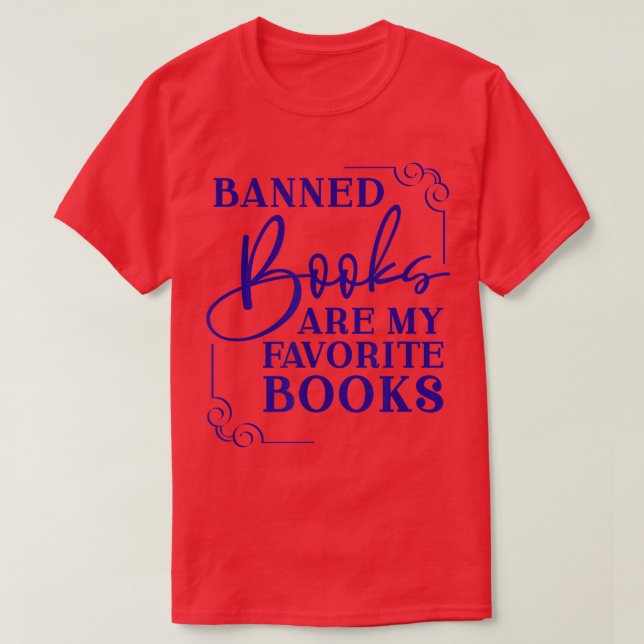 Cute Books Reading I Read Banned Books Banned Book T-Shirt (Design Front)