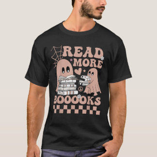 Cute Booooks Ghost Read More Books Funny Teacher H T-Shirt
