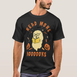 Cute Booooks Ghost Read More Books  Teacher Hallow T-Shirt
