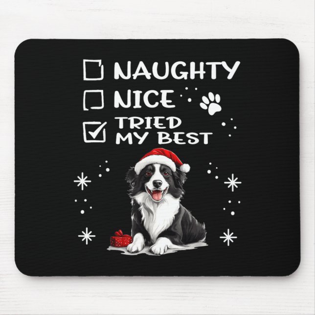 Cute Border Collie Dog Christmas Naughty Nice Trie Mouse Pad (Front)