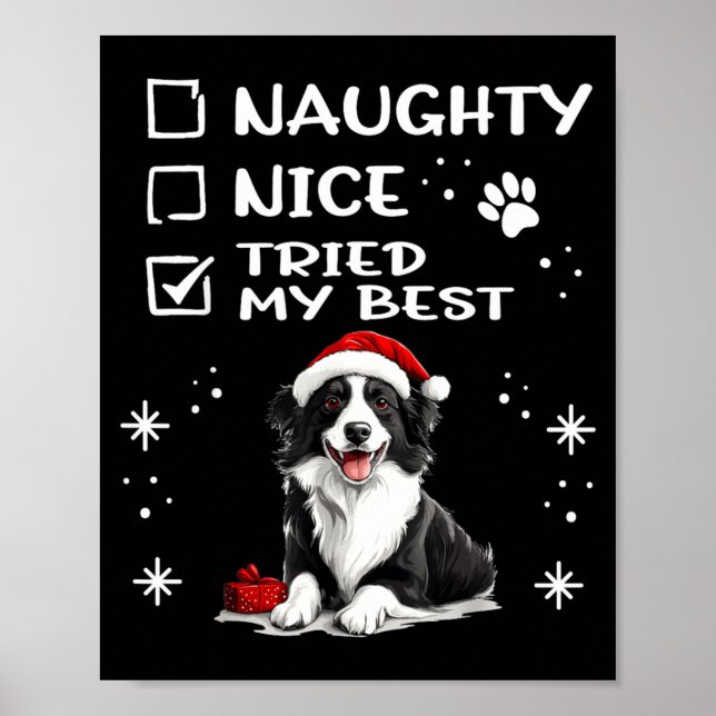 Cute Border Collie Dog Christmas Naughty Nice Trie Poster (Front)