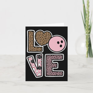 Cute Bowling Lover Bowling Player Bowling Fan Love Card