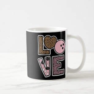 Cute Bowling Lover Bowling Player Bowling Fan Love Coffee Mug