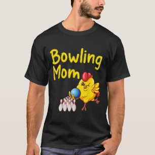 Cute Bowling Mum Funny Bowler Bowl Game Enthusiast T-Shirt