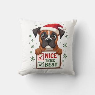 Cute Boxer dog Dog Christmas Nice Tried my Best  ( Cushion