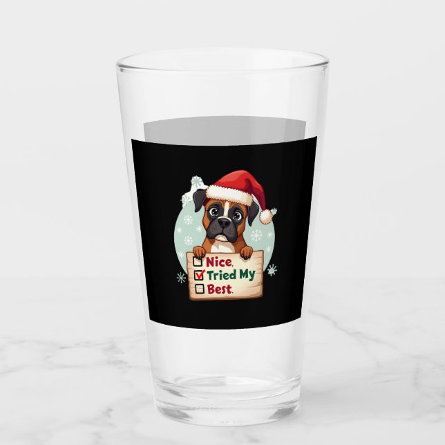 Cute Boxer dog Dog Christmas Nice Tried my Best  ( Glass (Front)