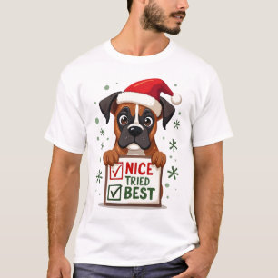 Cute Boxer dog Dog Christmas Nice Tried my Best  ( T-Shirt